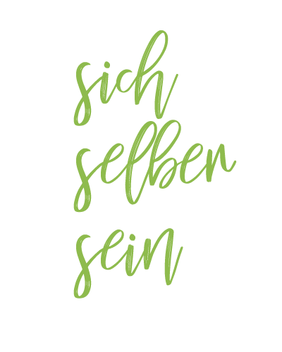 sich selber sein